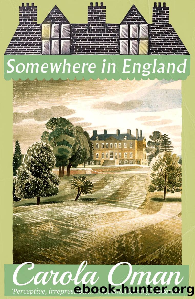 Somewhere in England by Carola Oman