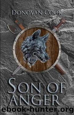 Son of Anger (The Ormstunga Saga Book 1) by Donovan Cook