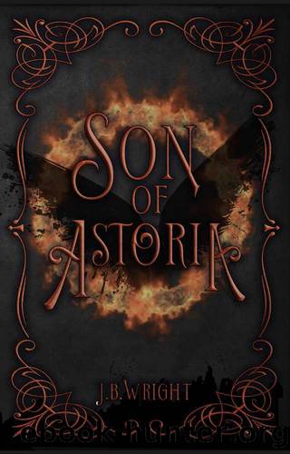 Son of Astoria: Astoria Series Book: Two by J.B. Wright