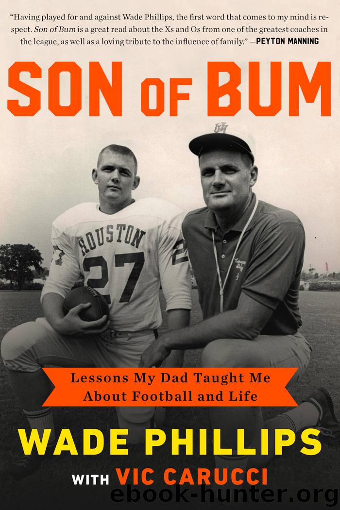 Son of Bum by Wade Phillips