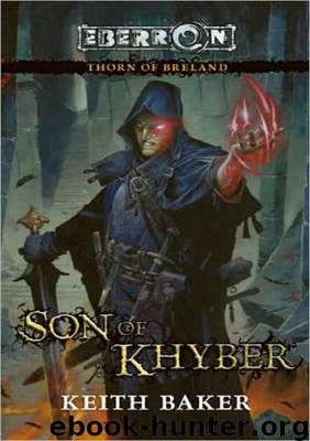 Son of Khyber: Thorn of Breland by Keith Baker