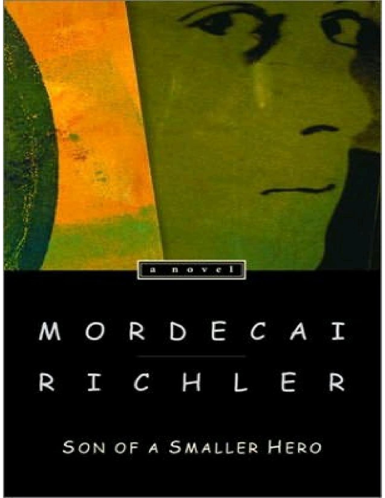 Son of a Smaller Hero by Mordecai Richler
