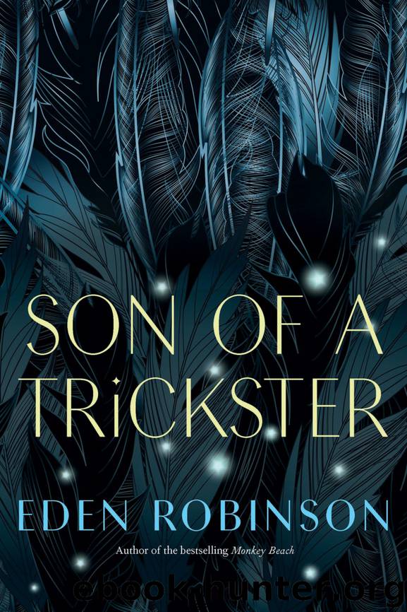 Son of a Trickster by Eden Robinson