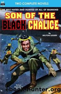 Son of the Black Chalice & Sentry of the Sky by Milton Lesser & Evelyn E. Smith