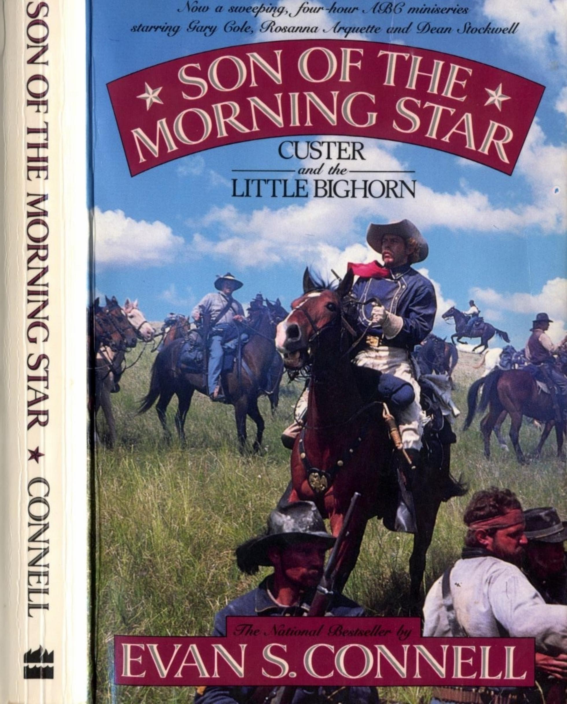 Son of the Morning Star by Evan S. Connell