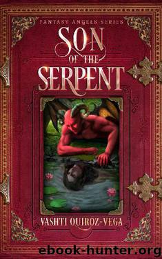 Son of the Serpent by Vashti Quiroz-Vega