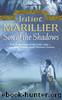 Son of the Shadows: Book 2 of the Sevenwaters Trilogy by Juliet Marillier