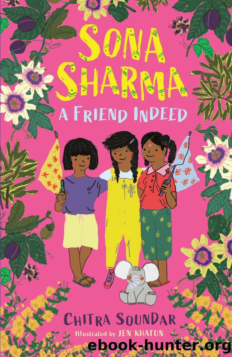 Sona Sharma â a Friend Indeed by Chitra Soundar