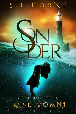 Sonder (Rise of the Omni Book 1) by S. L. Horne