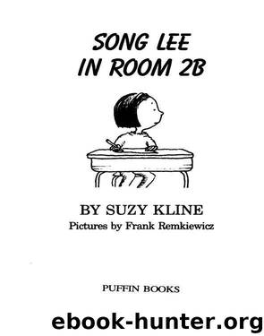 Song Lee in Room 2B by Suzy Kline