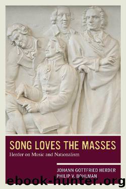 Song Loves the Masses: Herder on Music and Nationalism by Johann Gottfried Herder