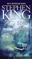 Song Of Susannah by King Stephen