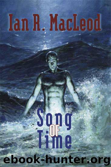Song Of Time by MacLeod Ian R