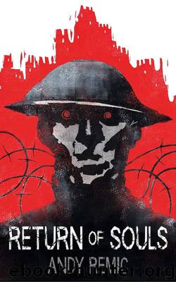 Song for No Man's Land 02, A: Return of Souls by Remic Andy