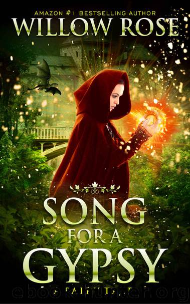 Song for a Gypsy (The Wolfboy Chronicles Book 1) by Willow Rose