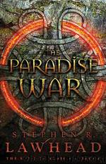 Song of Albion 1 - The Paradise War by Stephen R. Lawhead