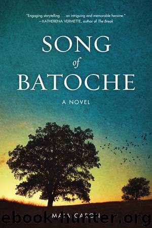 Song of Batoche by Maia Caron