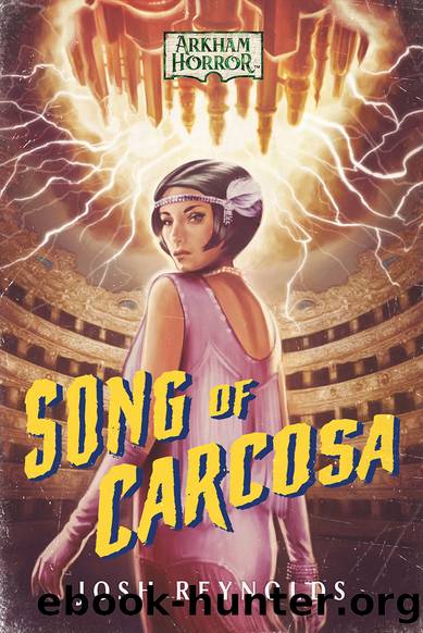 Song of Carcosa by Josh Reynolds