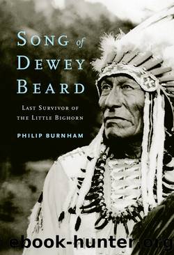 Song of Dewey Beard by Philip Burnham
