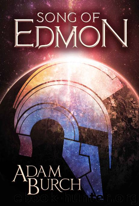 Song of Edmon by Adam Burch