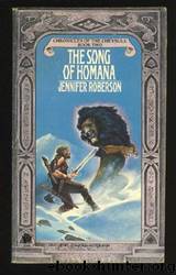 Song of Homana by Jennifer Roberson