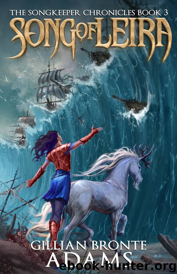 Song of Leira by Gillian Bronte Adams