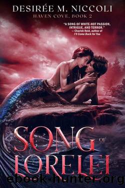 Song of Lorelei (Haven Cove Book 2) by Desirée M. Niccoli
