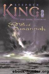 Song of Susannah (Advance Readers Copy) - Stephen King by Unknown