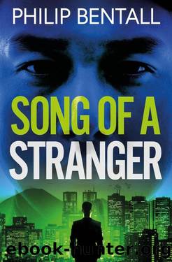 Song of a Stranger: An atmospheric mystery set in Japan and the UK by Philip Bentall