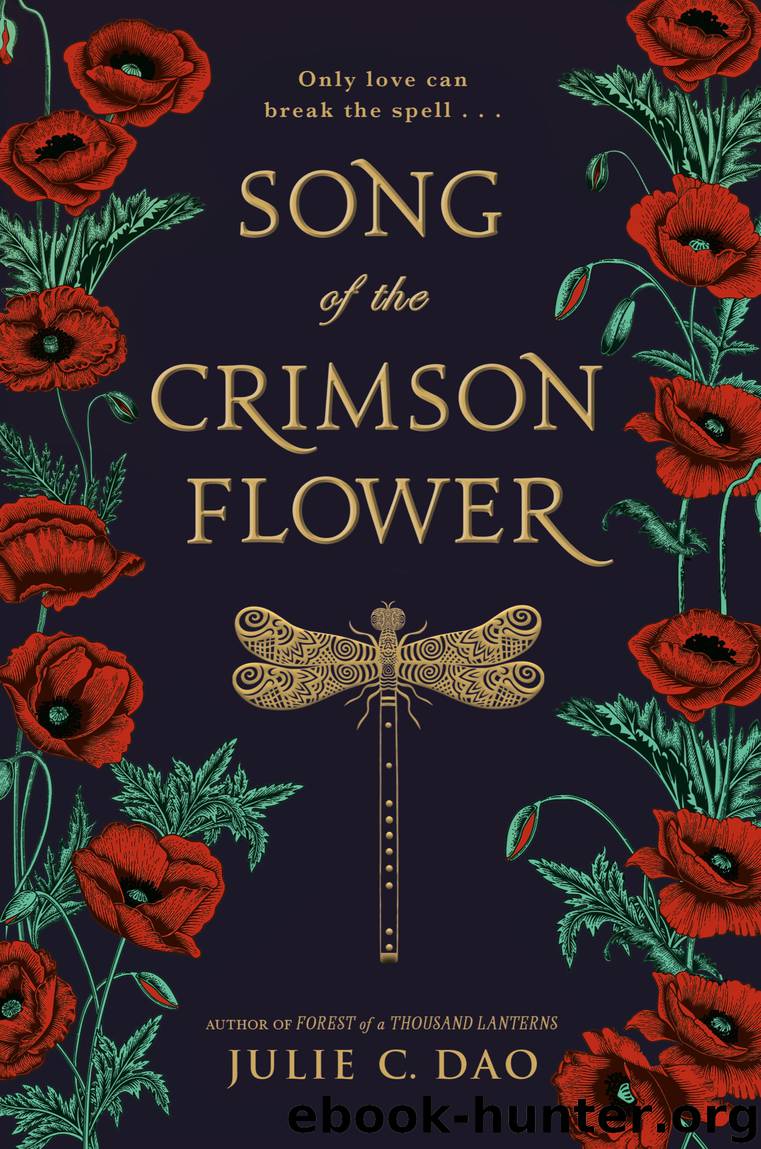 Song of the Crimson Flower by Julie C. Dao