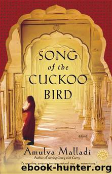 Song of the Cuckoo Bird: A Novel by Amulya Malladi