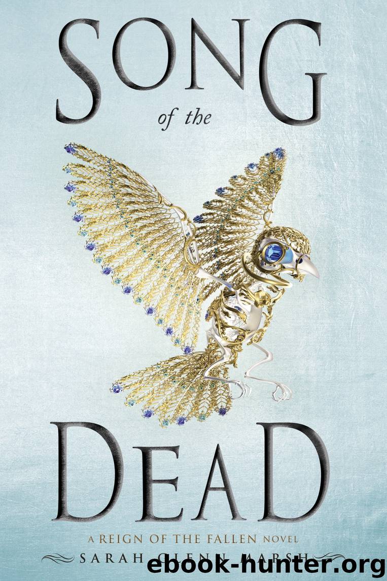 Song of the Dead by Sarah Glenn Marsh