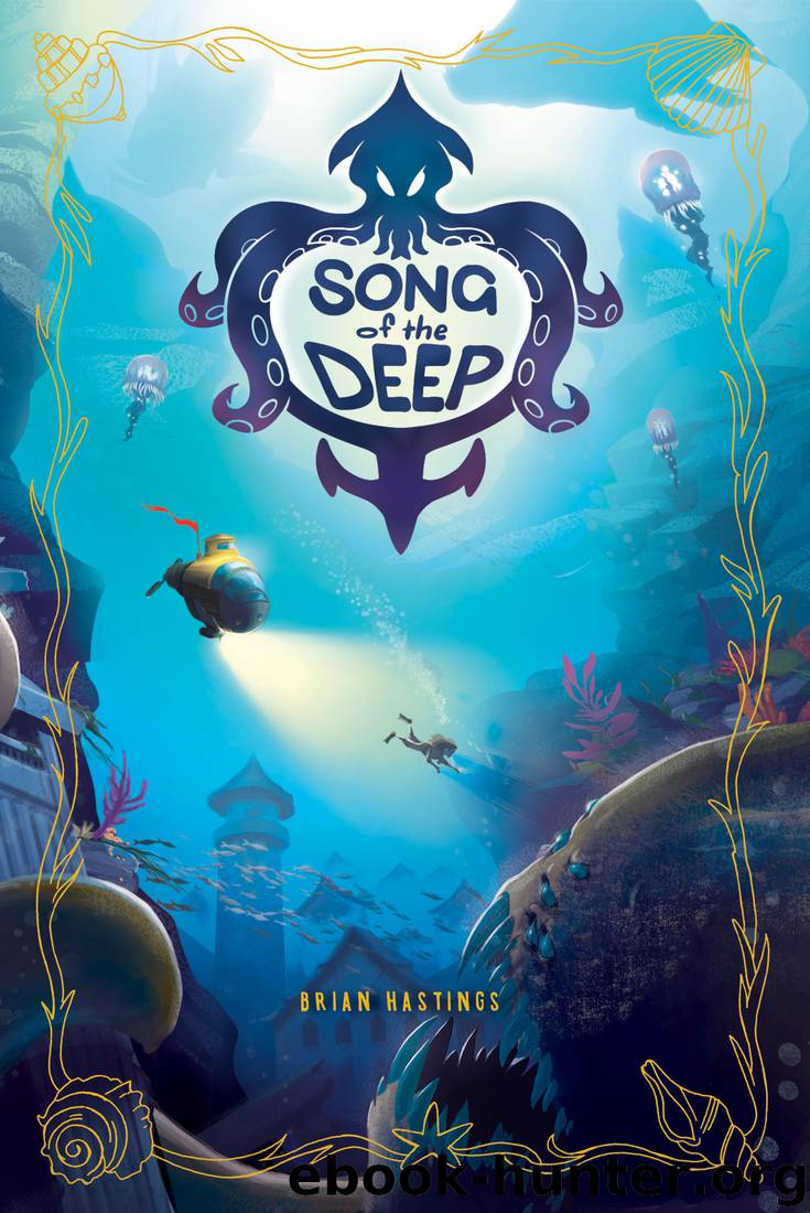 Song of the Deep by Brian Hastings