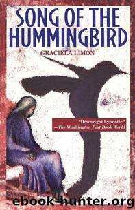 Song of the Hummingbird by Limón Graciela