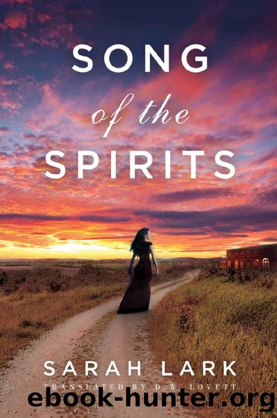 Song of the Spirits (In the Land of the Long White Cloud saga Book 2) by Sarah Lark