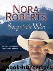 Song of the West by Nora Roberts