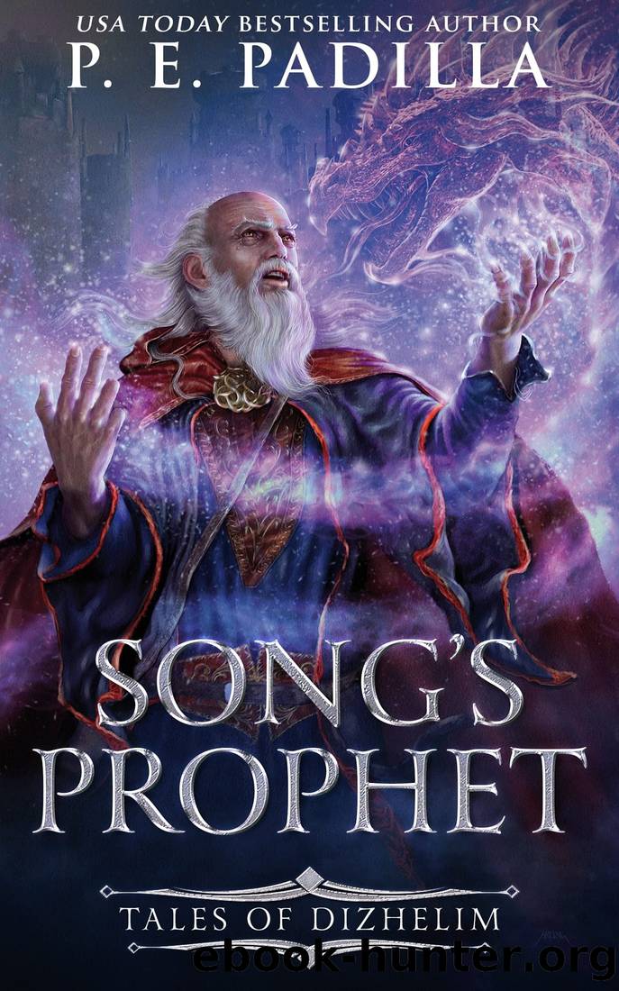 Song's Prophet: Tales of Dizhelim by P. E. Padilla