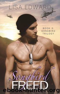Songbird Freed by Lisa Edward