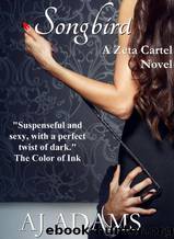 Songbird by A.J. Adams