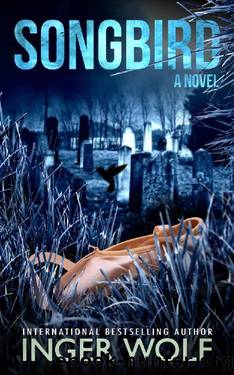 Songbird by Inger Wolf