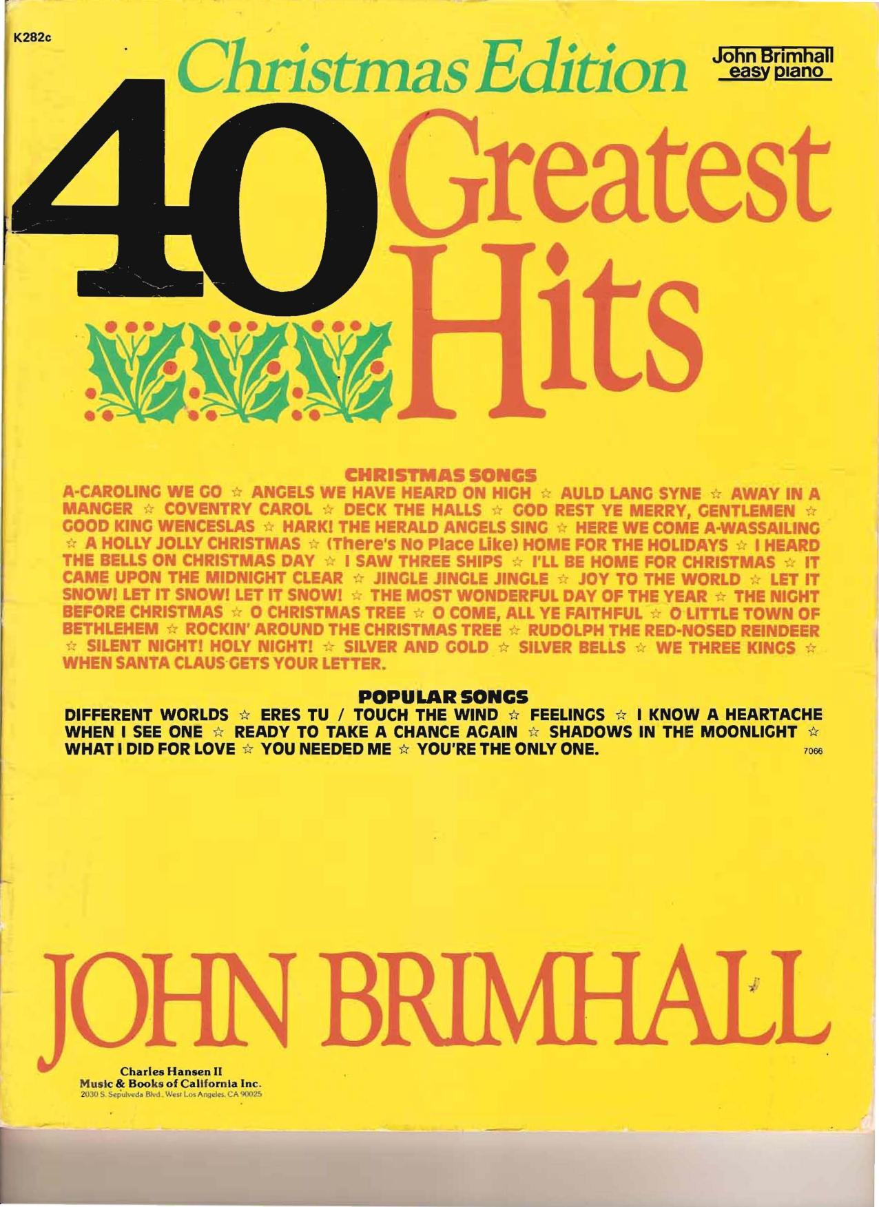 Songbook - Christmas Edition - 40 Greatest Hits - Easy Piano by Brimhall