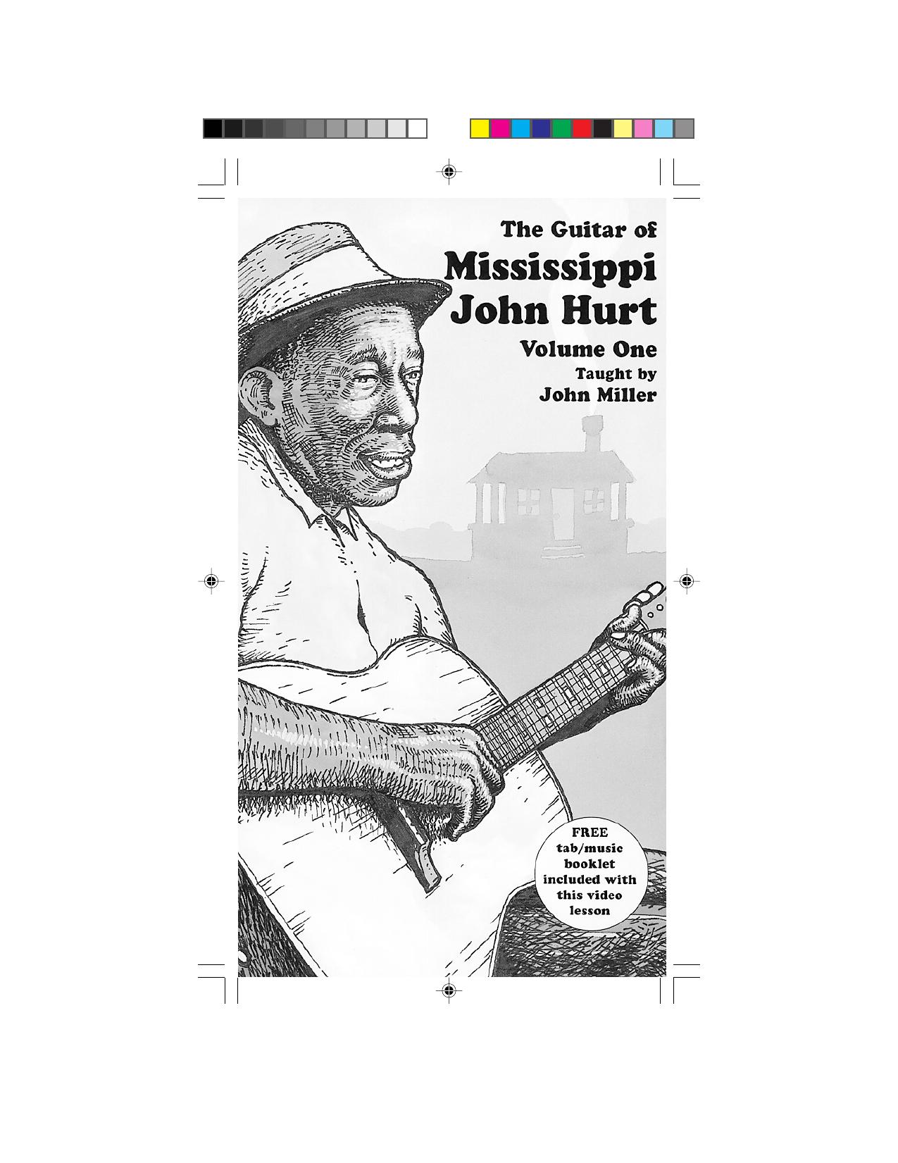 Songbook - The Guitar of Mississippi by John Hurt Vol 1