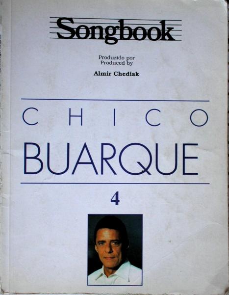 Songbook by Chico Buarque Vol. 4 (chediak)