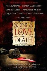 Songs Of Love And Death by Martin George R. R. & Dozois Gardner