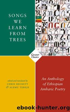 Songs We Learn from Trees by Alemu Tebeje