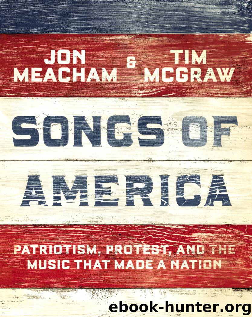Songs of America by Jon Meacham & Tim McGraw