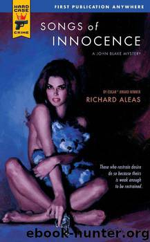 Songs of Innocence by Richard Aleas