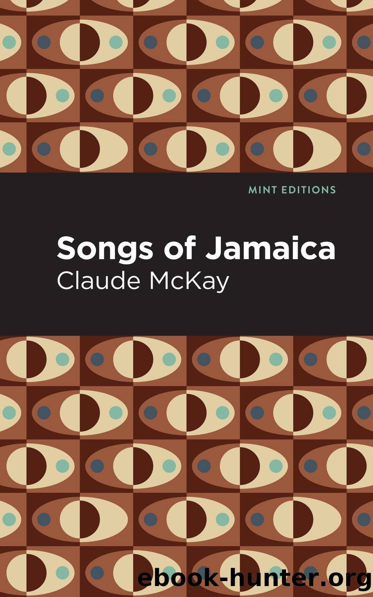 Songs of Jamaica by Claude McKay