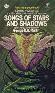 Songs of Stars and Shadows by George R. R. Martin