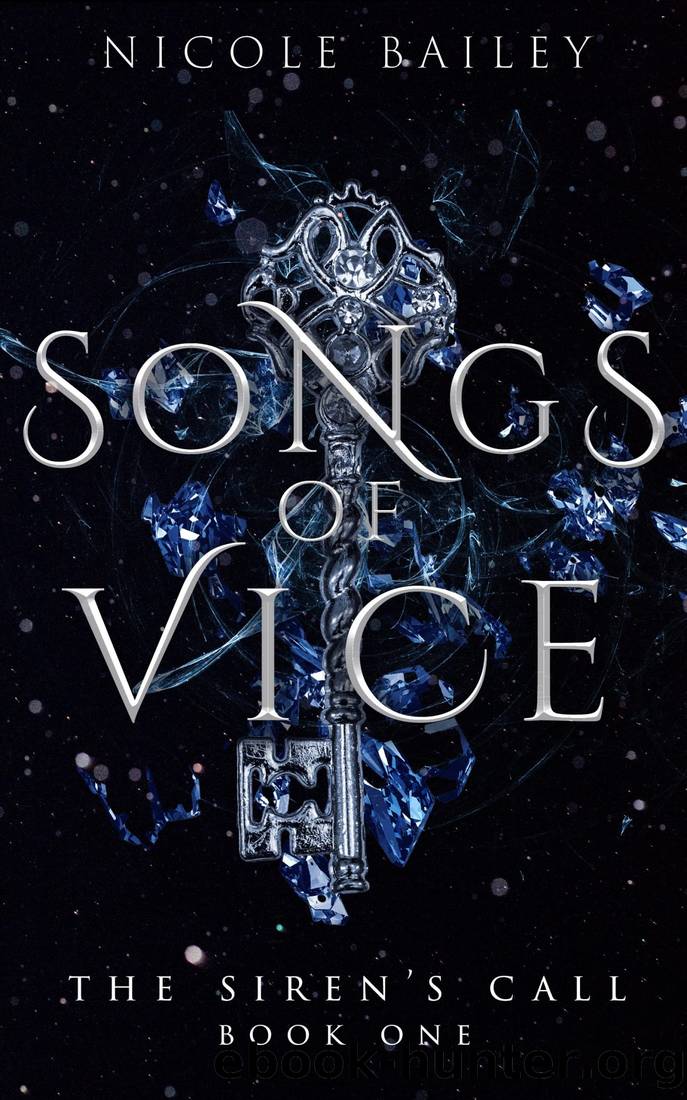 Songs of Vice (The Siren's Call #1) by Nicole Bailey